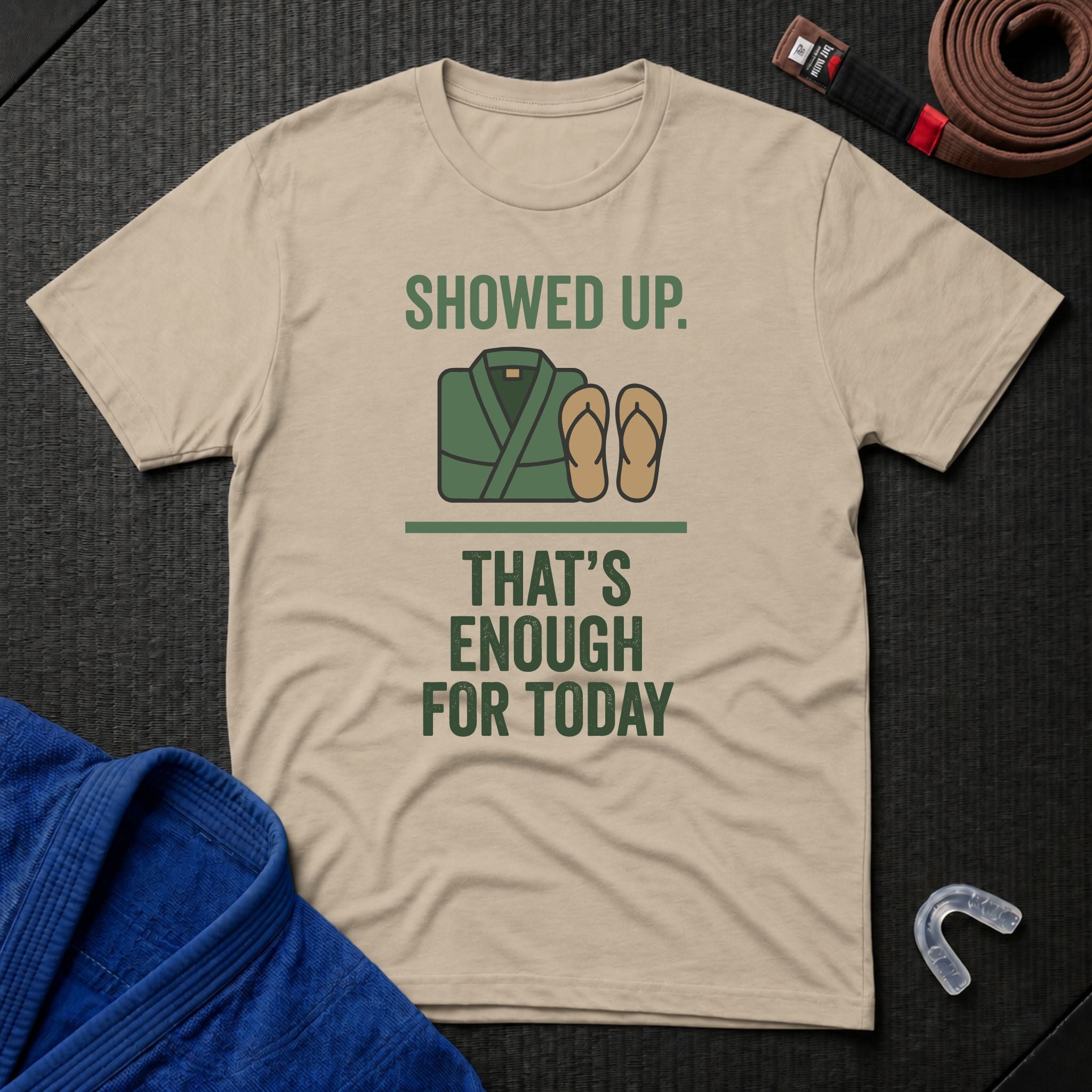 Enough For Today T-Shirt