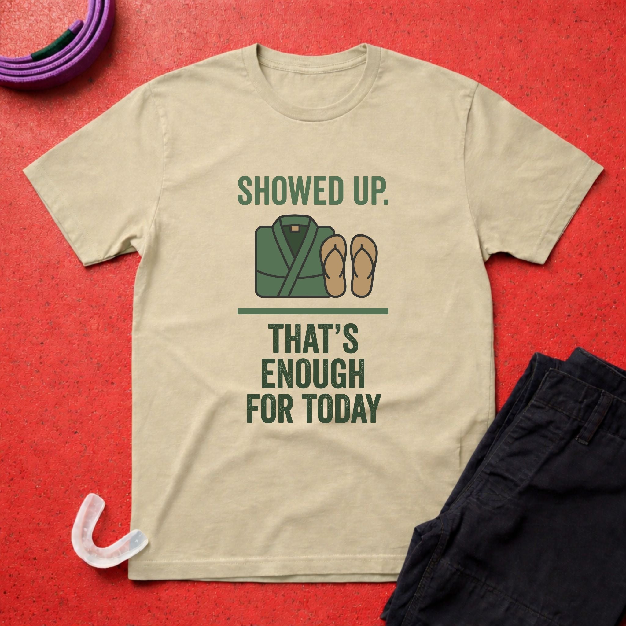 Enough For Today T-Shirt