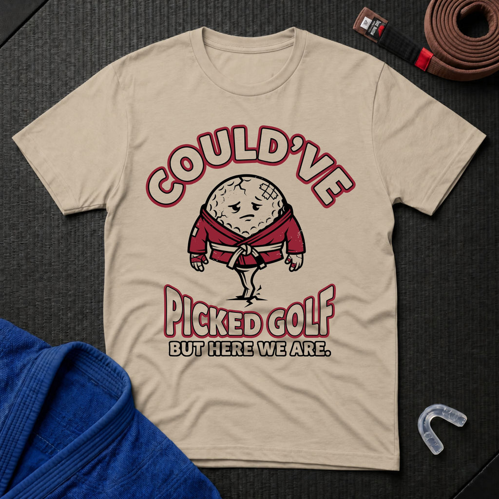 Could've Picked Golf T-Shirt
