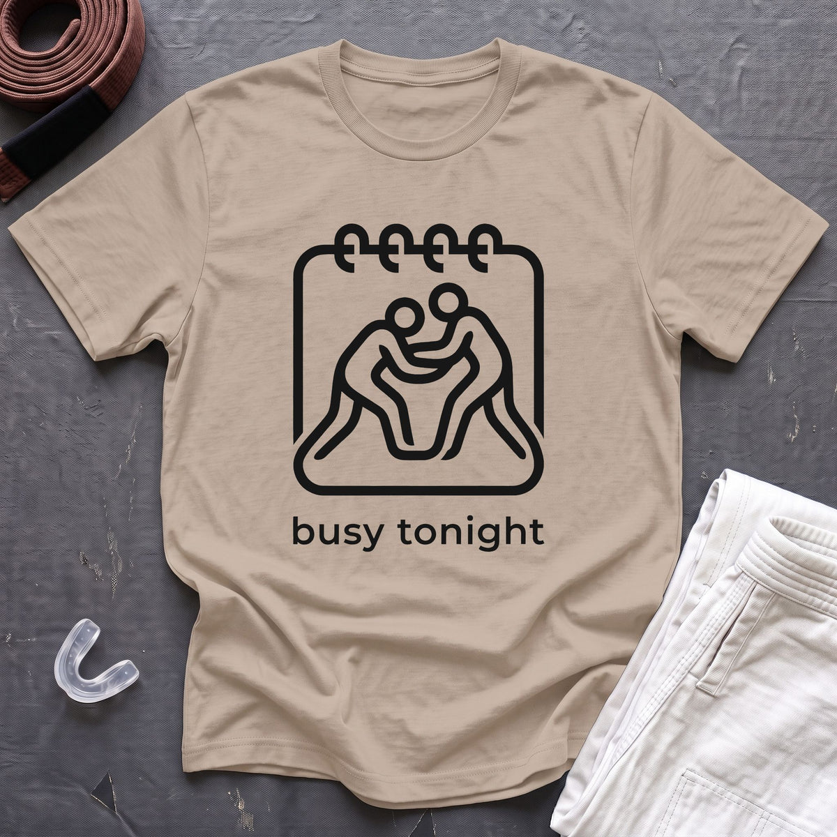 Busy Tonight T-Shirt