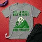 White Belt At Heart T-Shirt