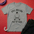 Past My Prime T-Shirt