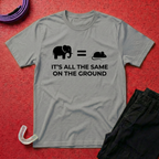 All Same On The Ground T-Shirt