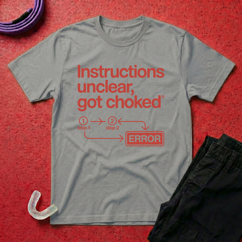 Instructions Unclear T-Shirt