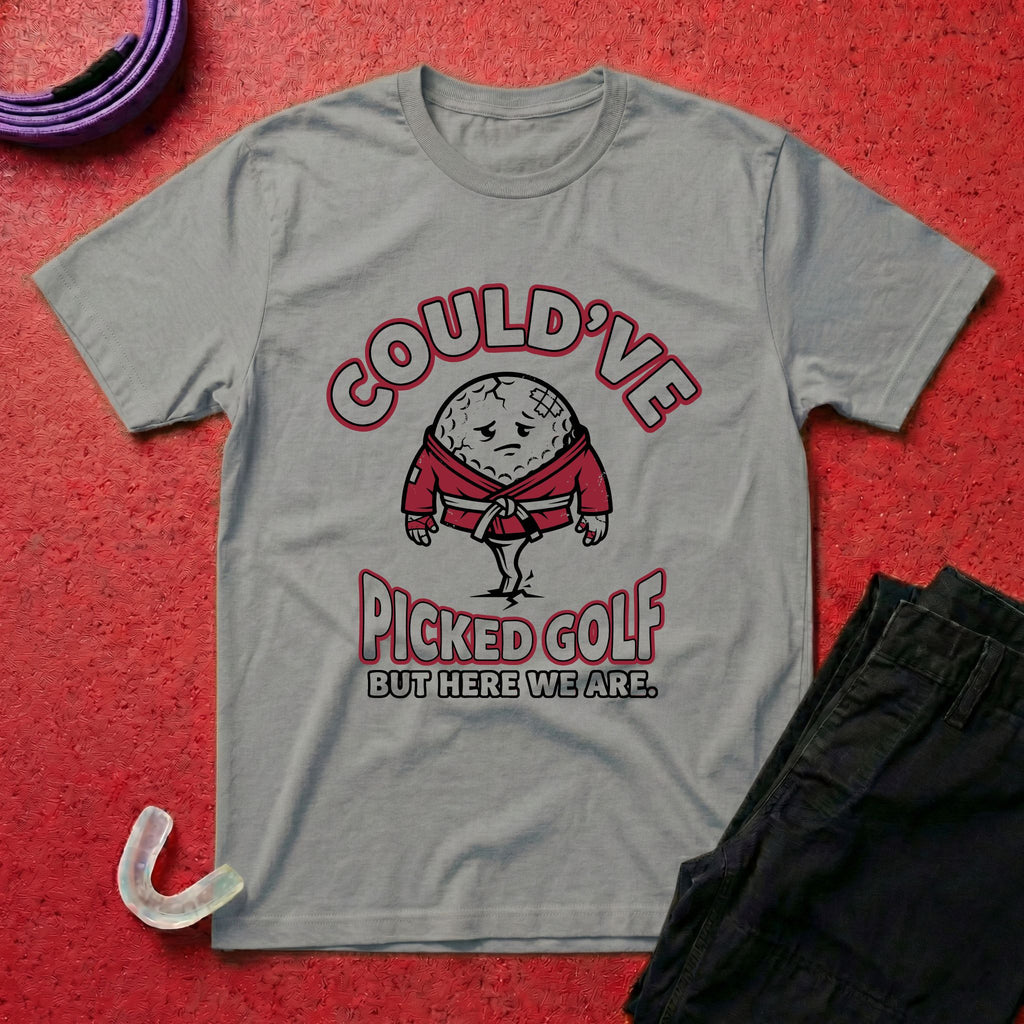 Could've Picked Golf T-Shirt