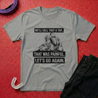 That Was Painful T-Shirt