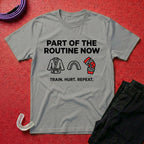 Part of The Routine T-Shirt