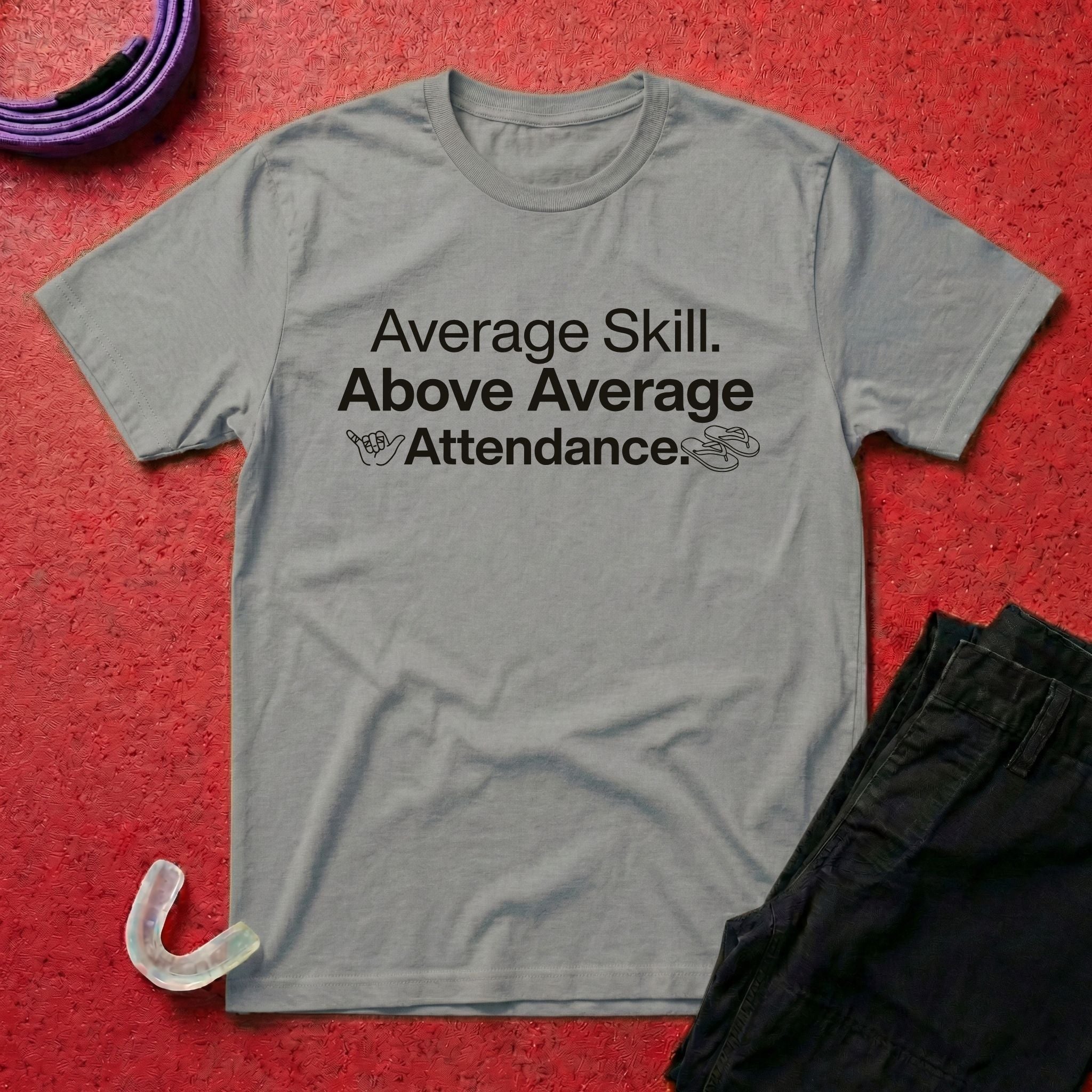 Above Average Attendance T-Shirt
