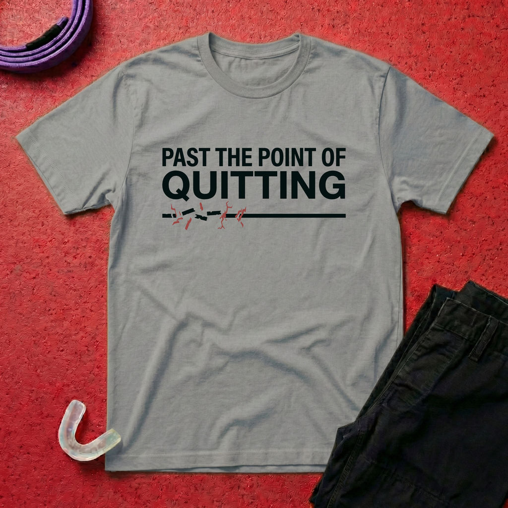 Past Quitting T-Shirt