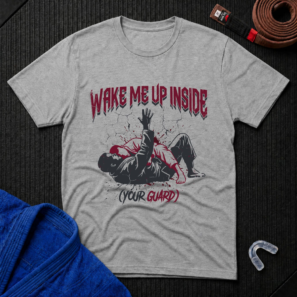 Wake Me Up Inside Your Guard T-Shirt