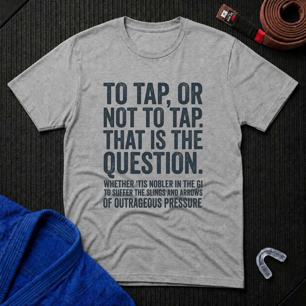 To Tap Or not To Tap T-Shirt