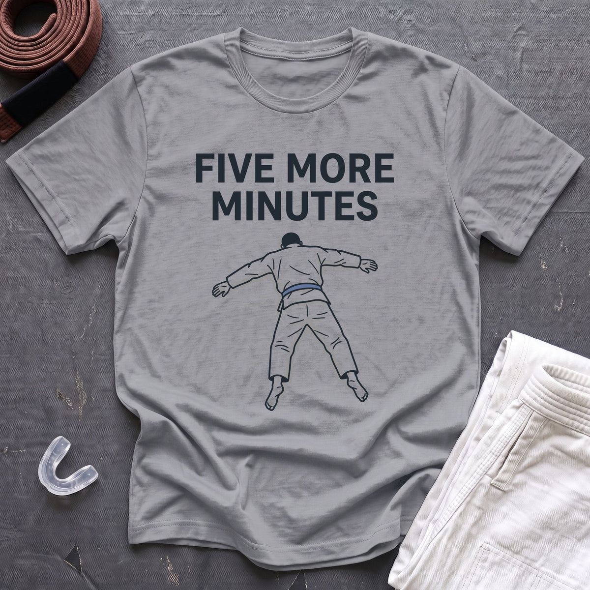 Five More Minutes T-Shirt