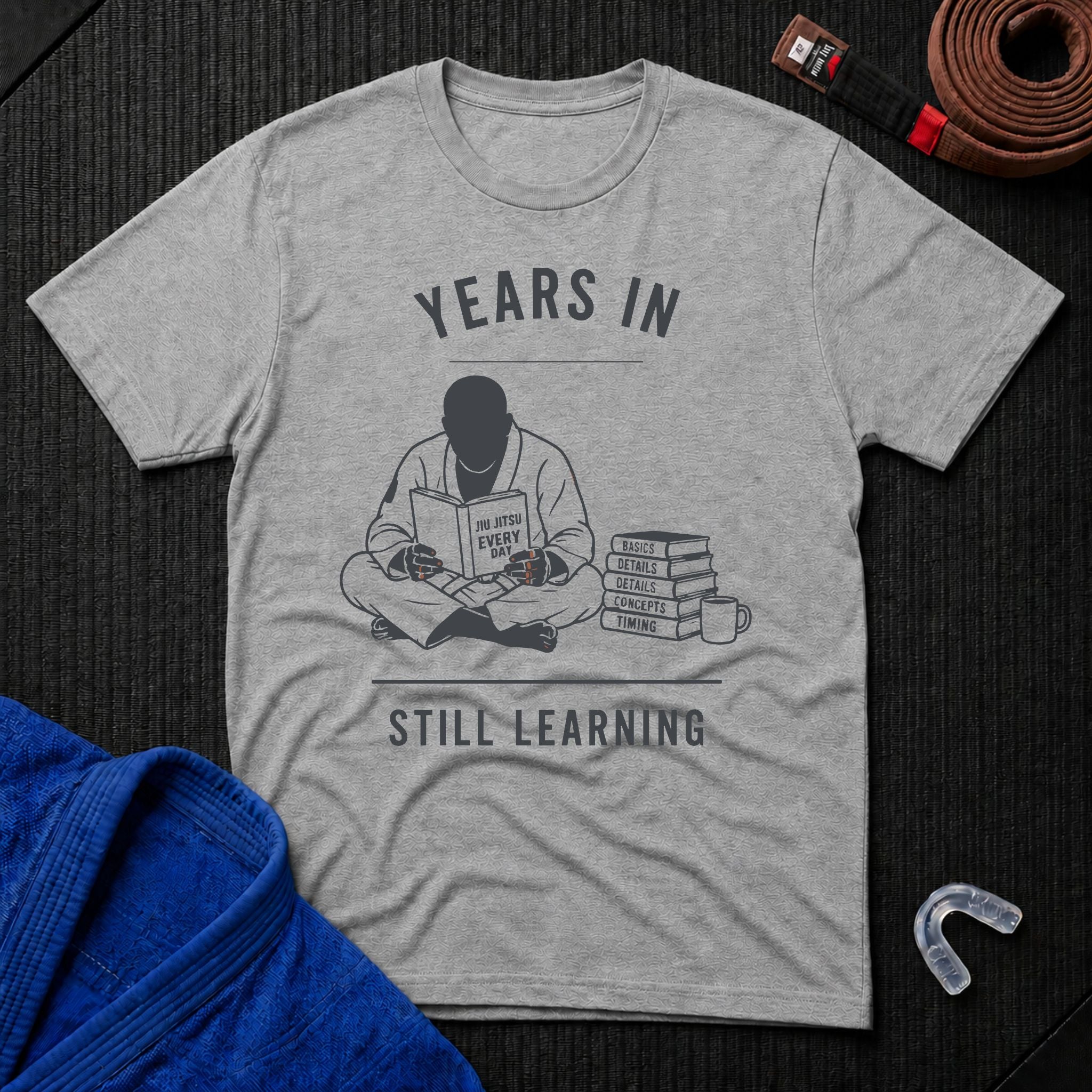 Years In Still Learning T-Shirt