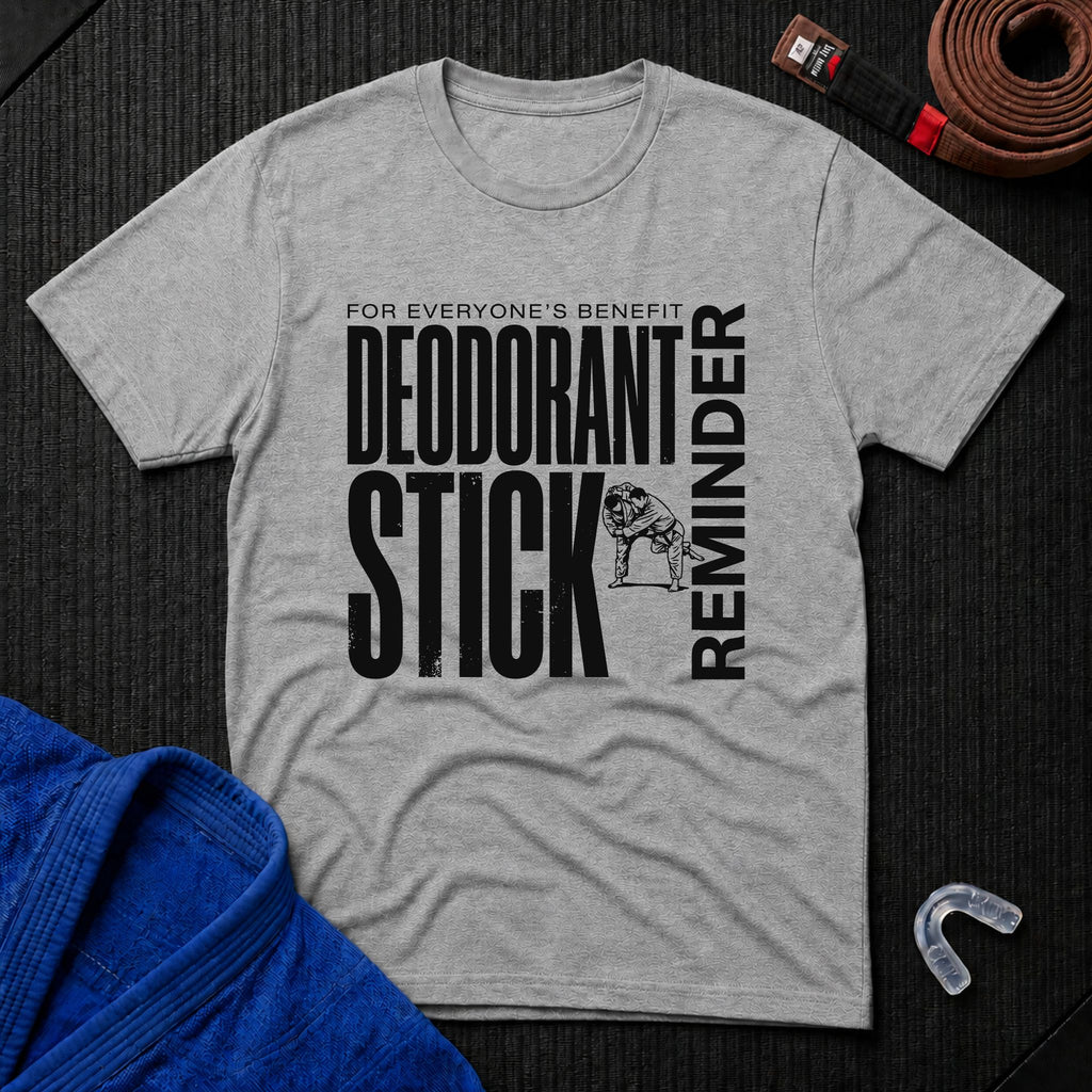 Deodorant Stick Reminder T-Shirt