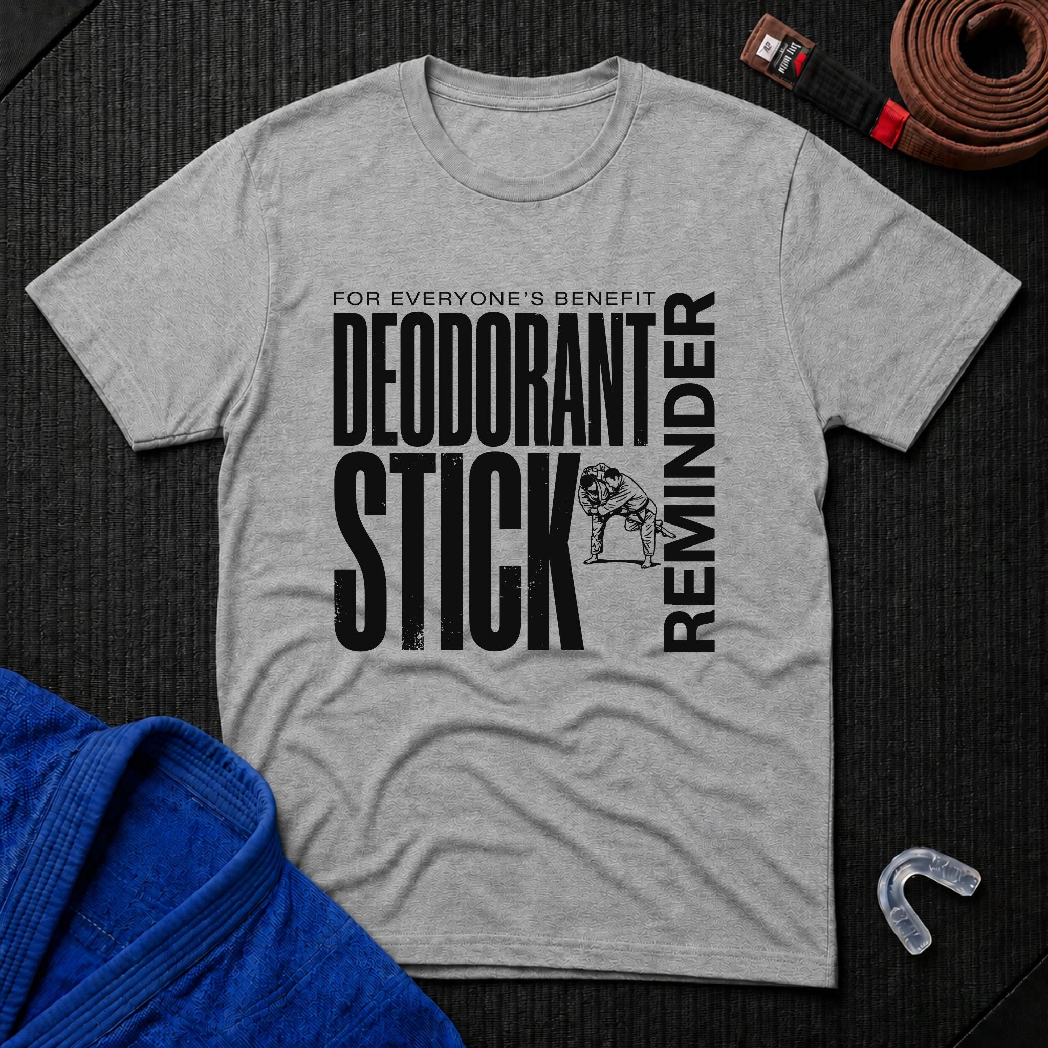Deodorant Stick Reminder T-Shirt