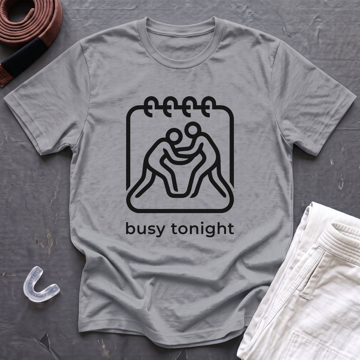 Busy Tonight T-Shirt