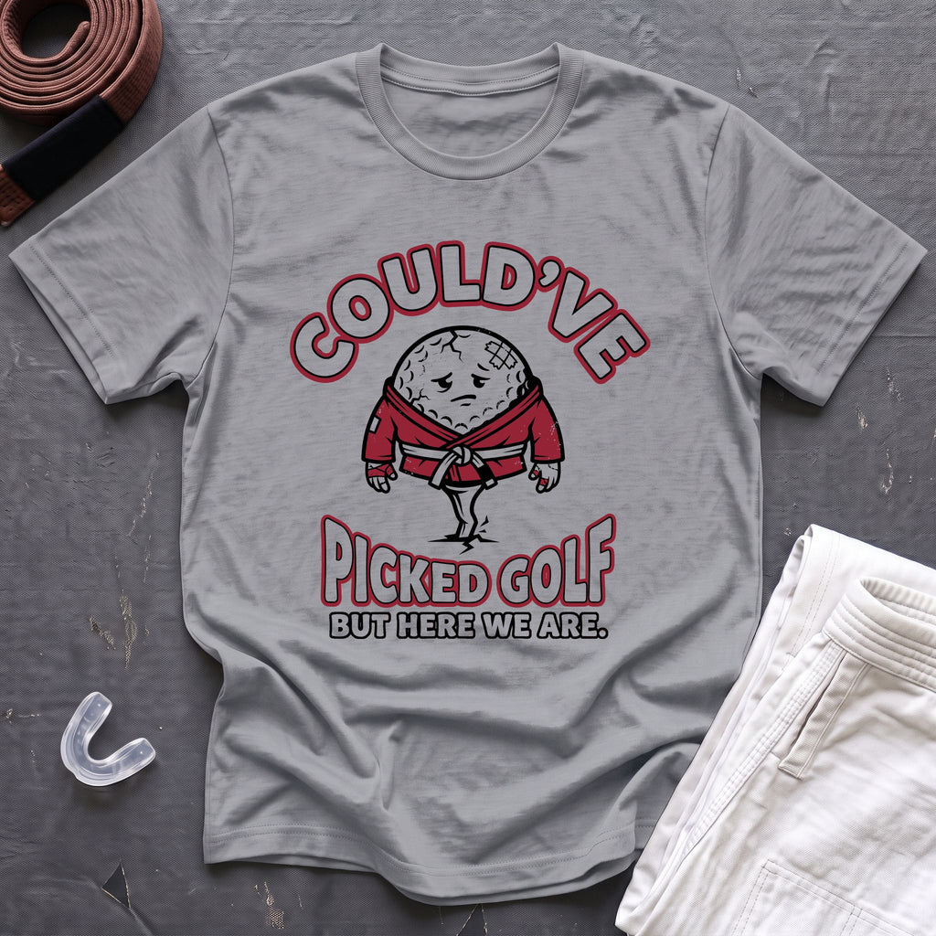Could've Picked Golf T-Shirt