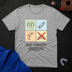 Mat Etiquette T-Shirt