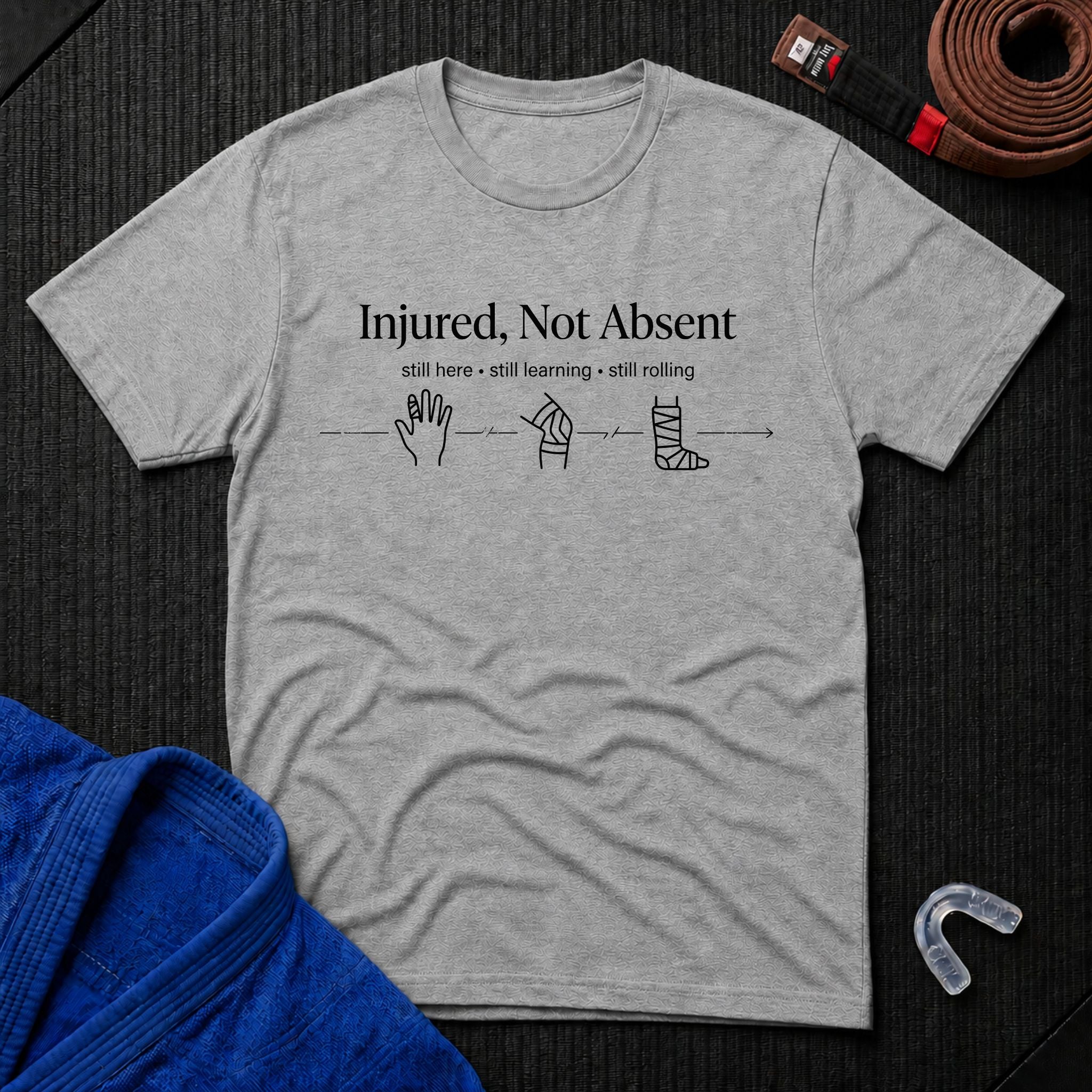 Injured, Not Absent T-Shirt