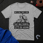That Was Painful T-Shirt