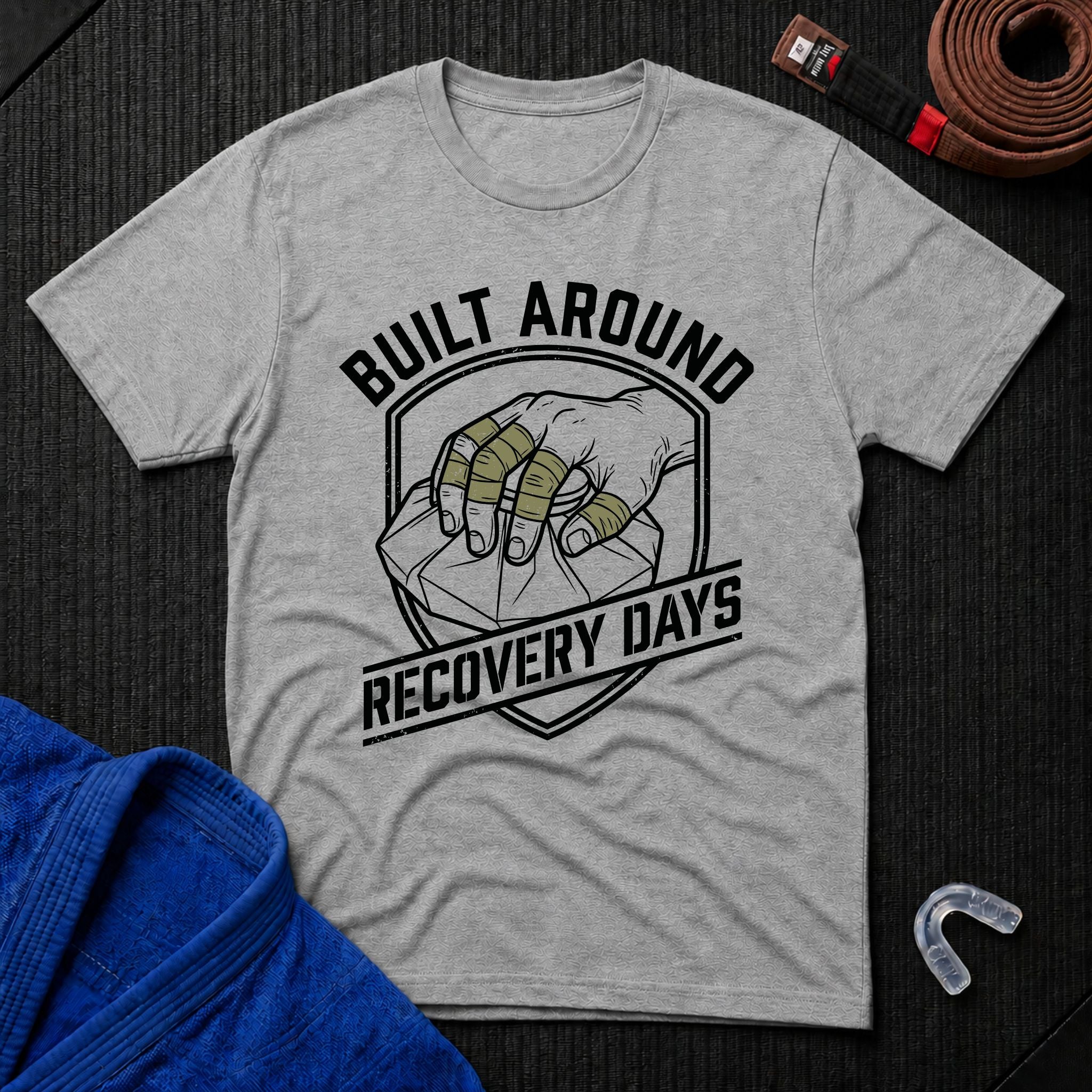 Built Around Recovery Days T-Shirt