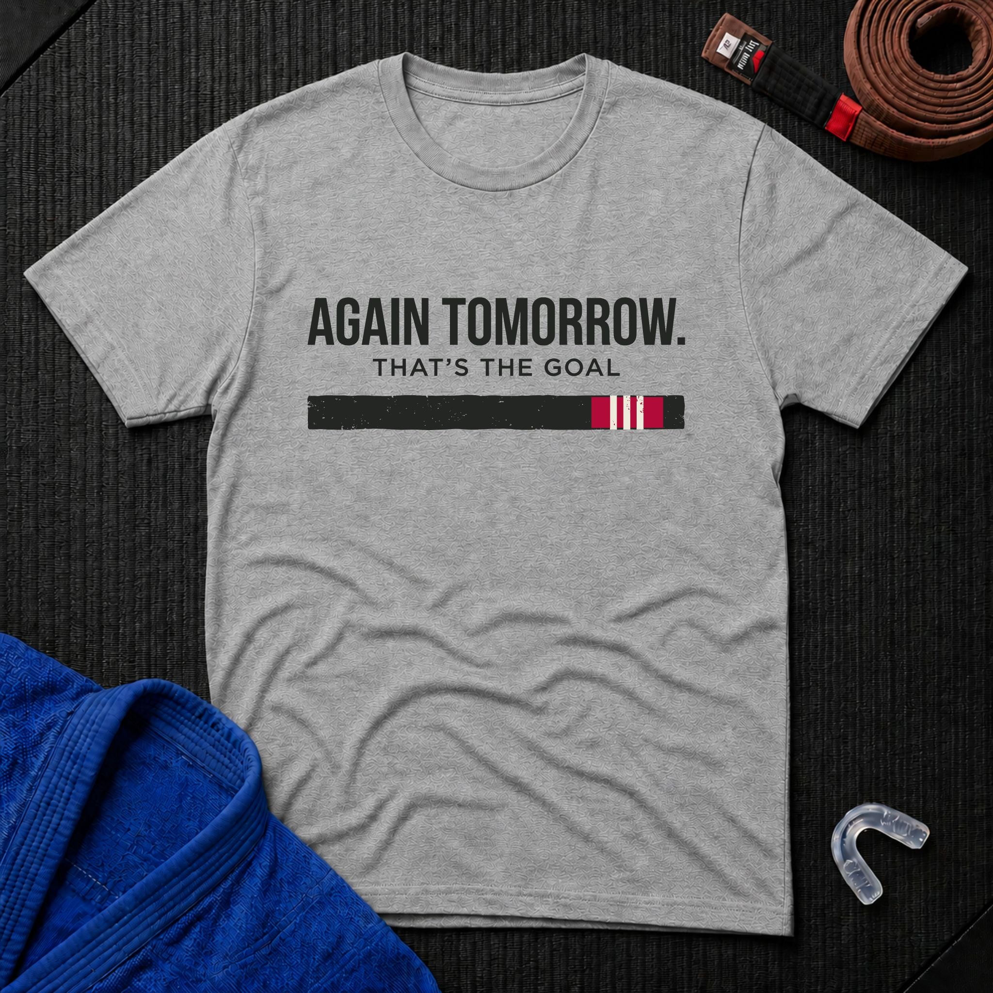 Again Tomorrow T-Shirt