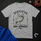 Dedicated to Advantages T-Shirt