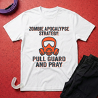 Pull Guard and Pray T-Shirt
