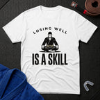 Losing Skill T-Shirt
