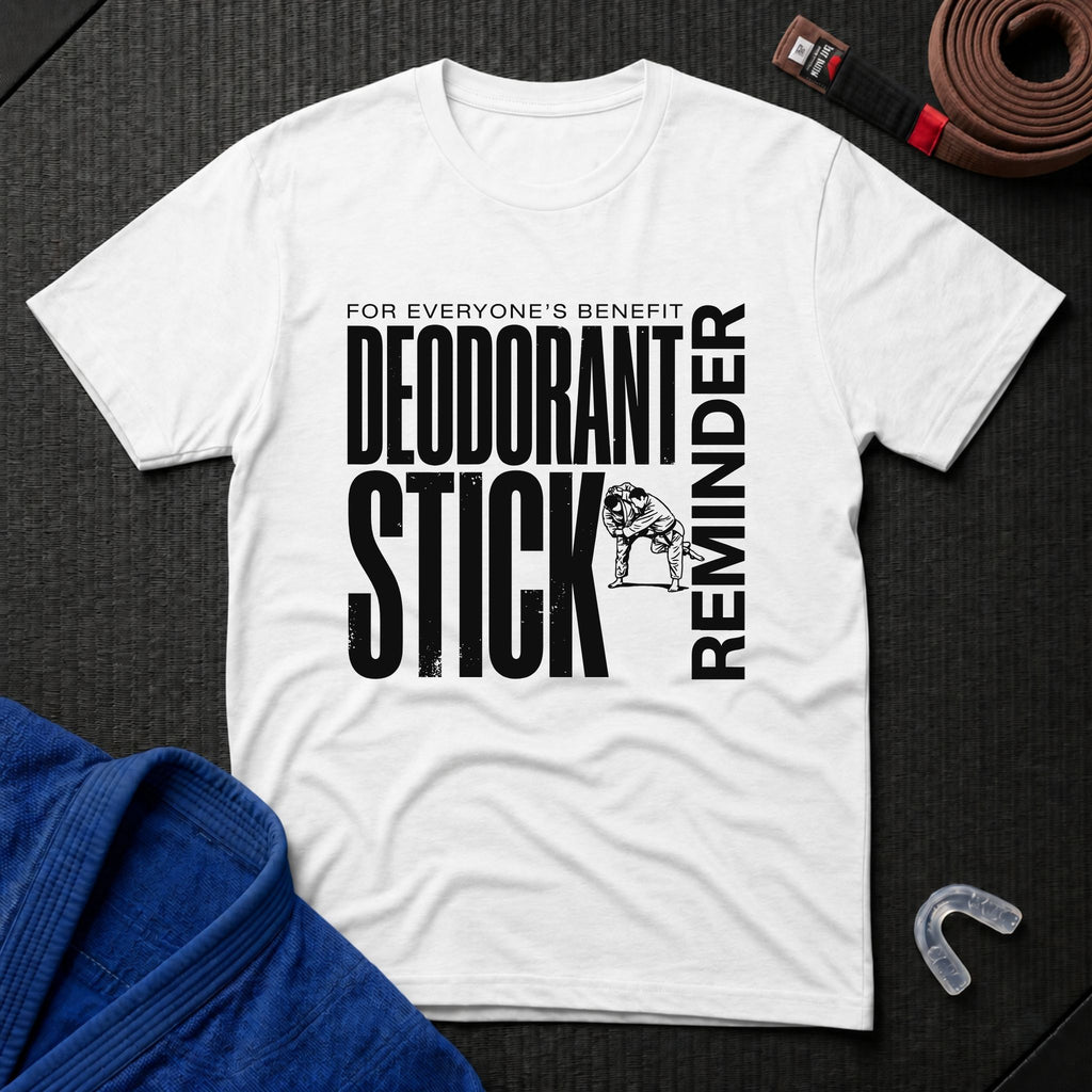 Deodorant Stick Reminder T-Shirt