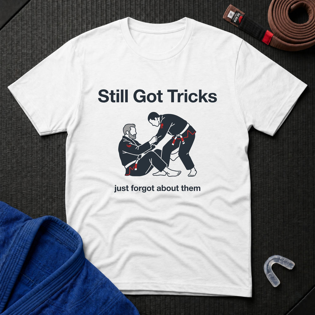 Still Got Tricks T-Shirt