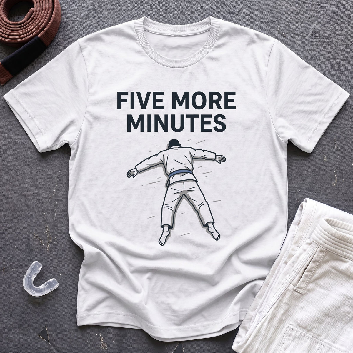 Five More Minutes T-Shirt