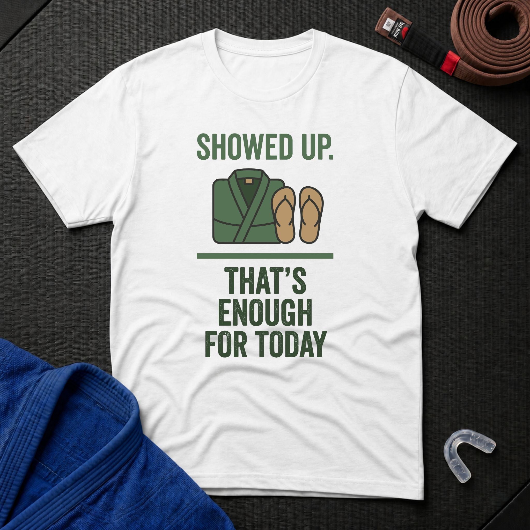Enough For Today T-Shirt