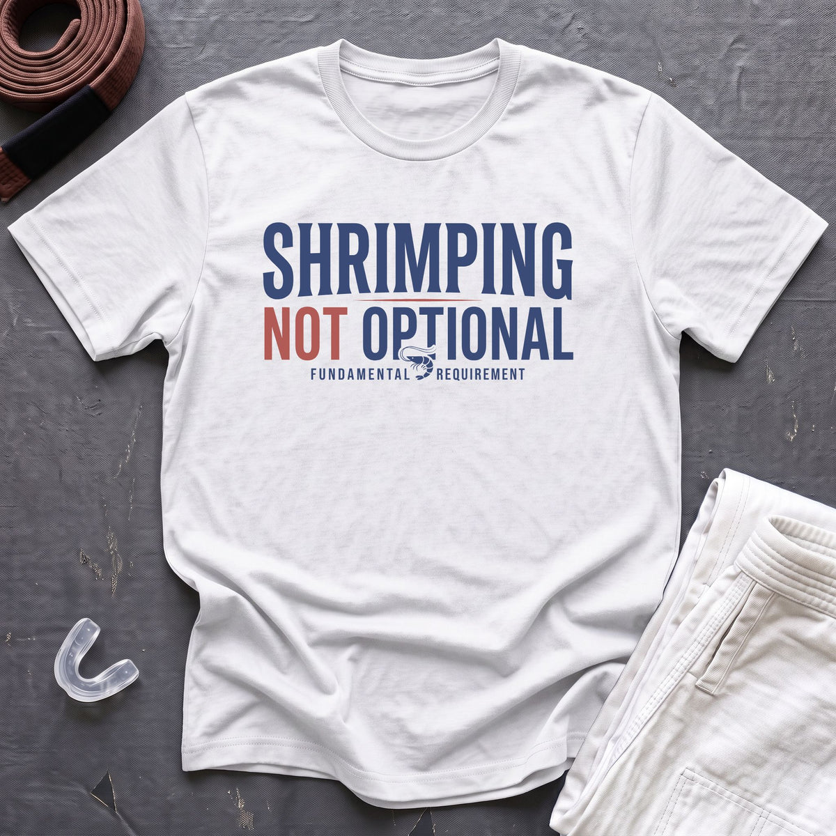 Shrimping Not Optional T-Shirt