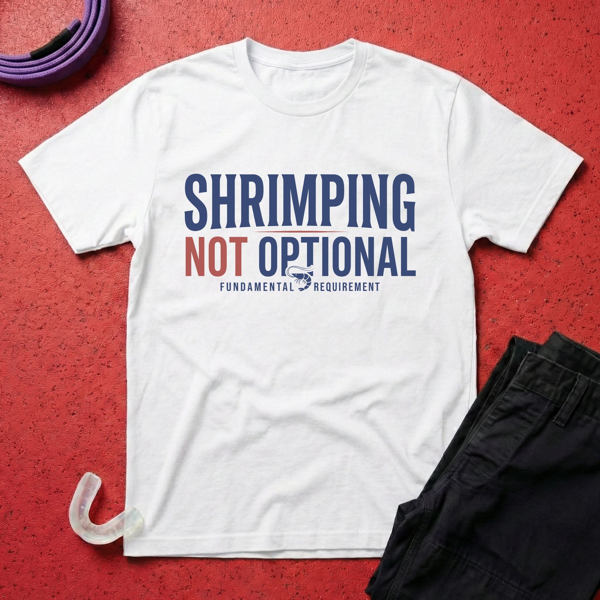 Shrimping Not Optional T-Shirt