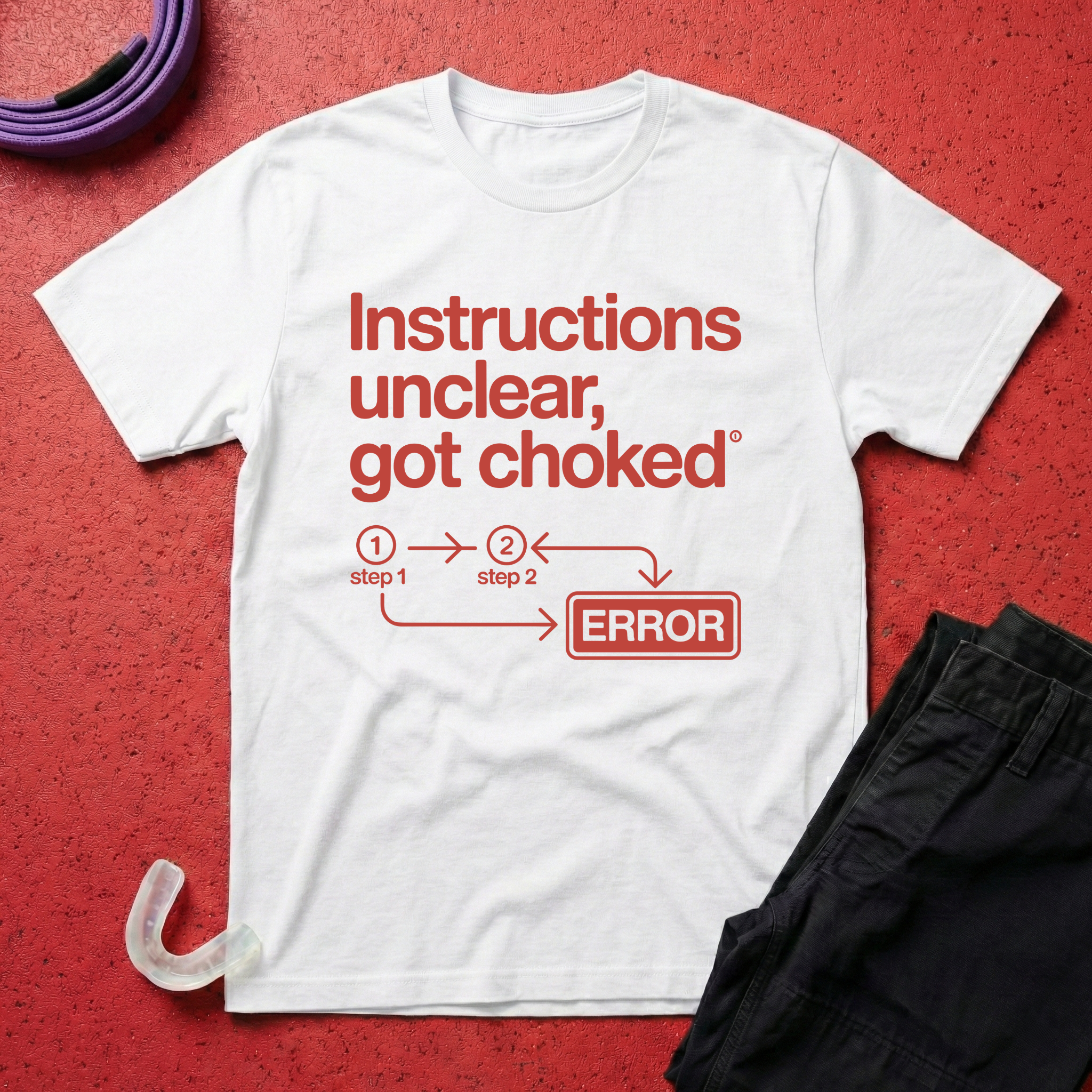Instructions Unclear T-Shirt