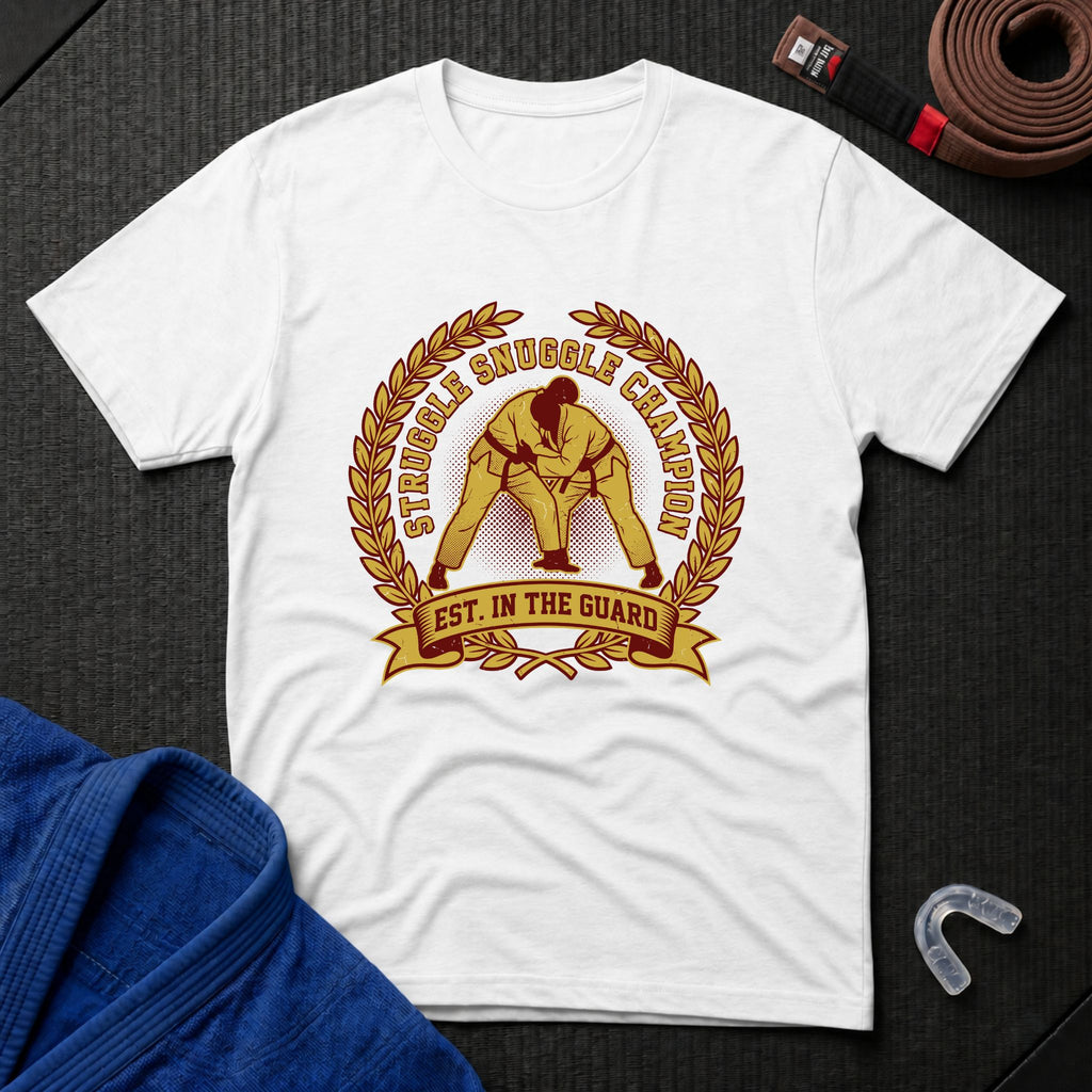 Struggle Snuggle Champ T-Shirt