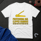 Nail Clipper Reminder T-Shirt