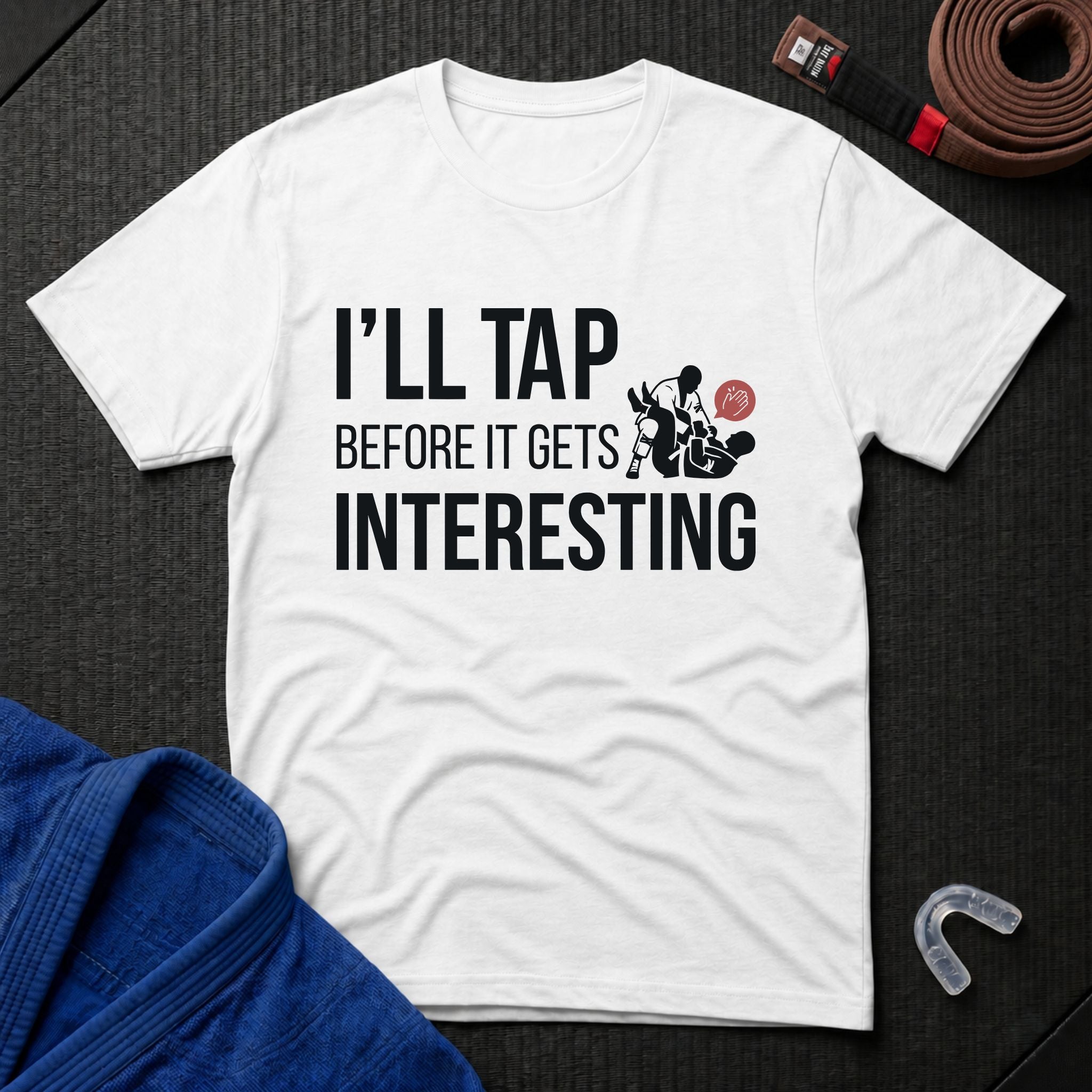 I'll Tap Early T-Shirt