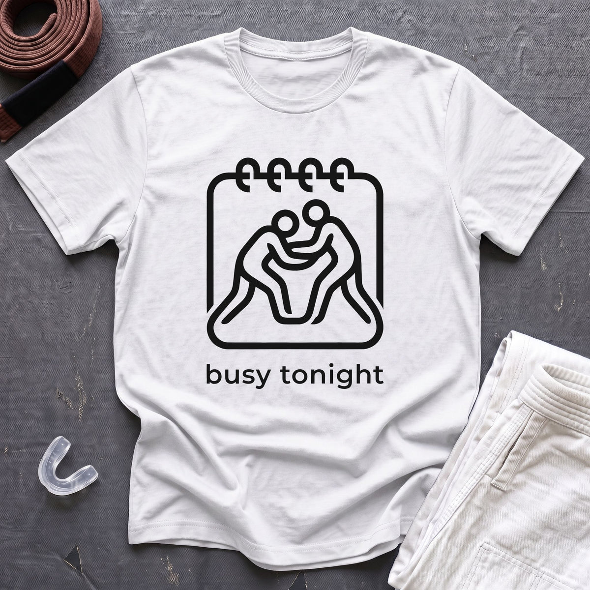 Busy Tonight T-Shirt