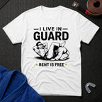 I Live In Guard T-Shirt