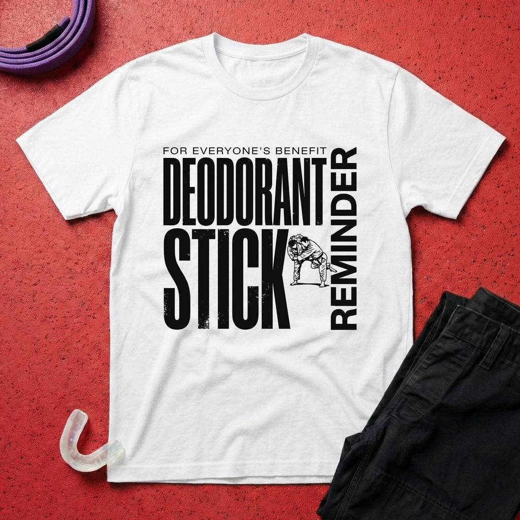 Deodorant Stick Reminder T-Shirt