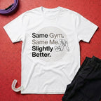 Slightly Better T-Shirt