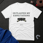 Outlasted Expectations T-Shirt