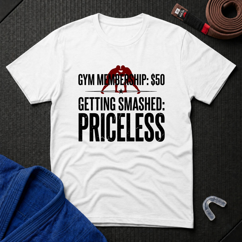 Getting Smashed - Priceless T-Shirt