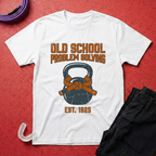 Old School Problem Solving T-Shirt