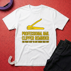 Nail Clipper Reminder T-Shirt