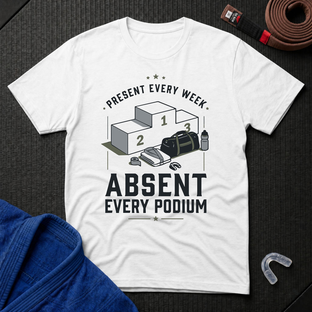 Absent Every Podium T-Shirt