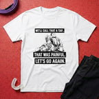 That Was Painful T-Shirt