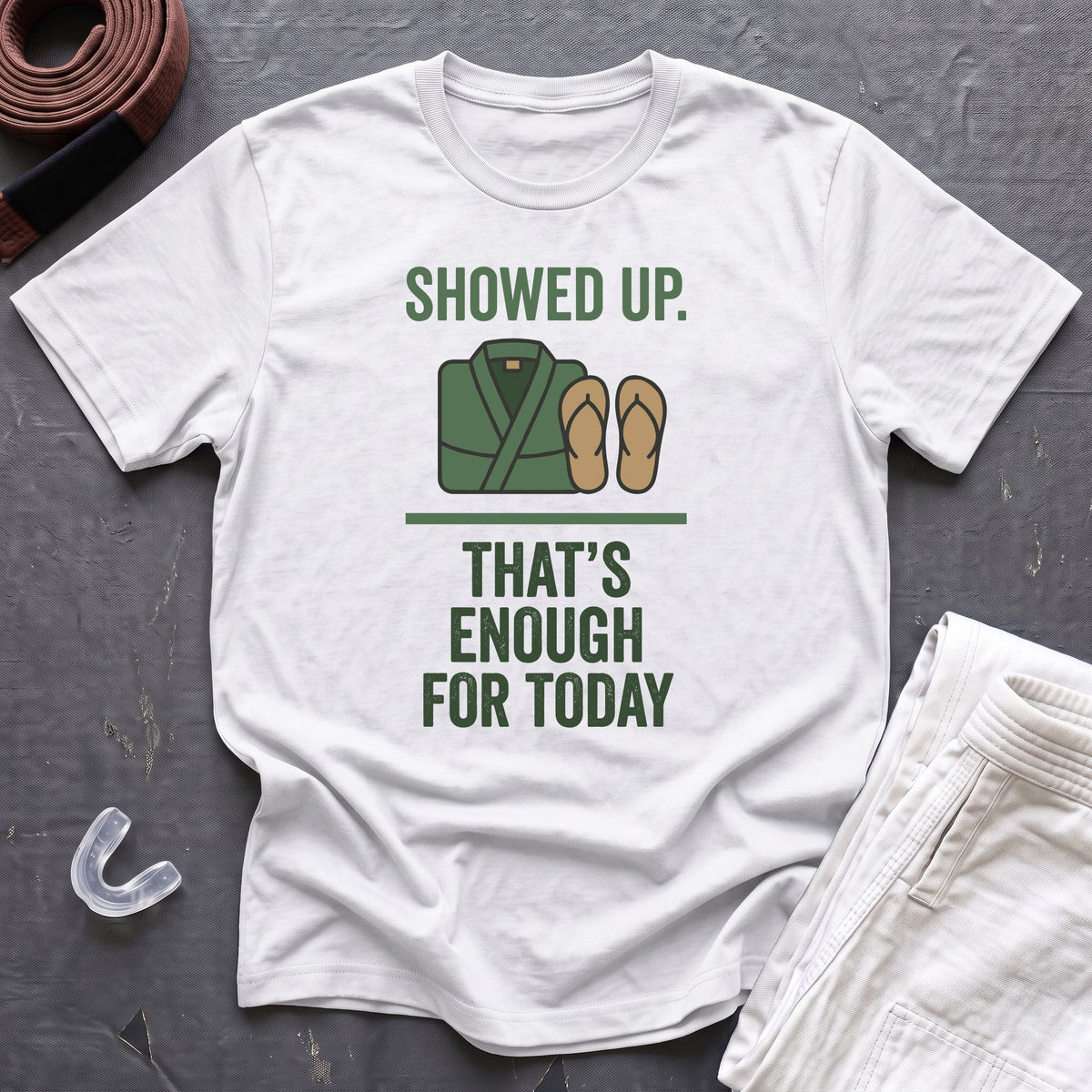 Enough For Today T-Shirt